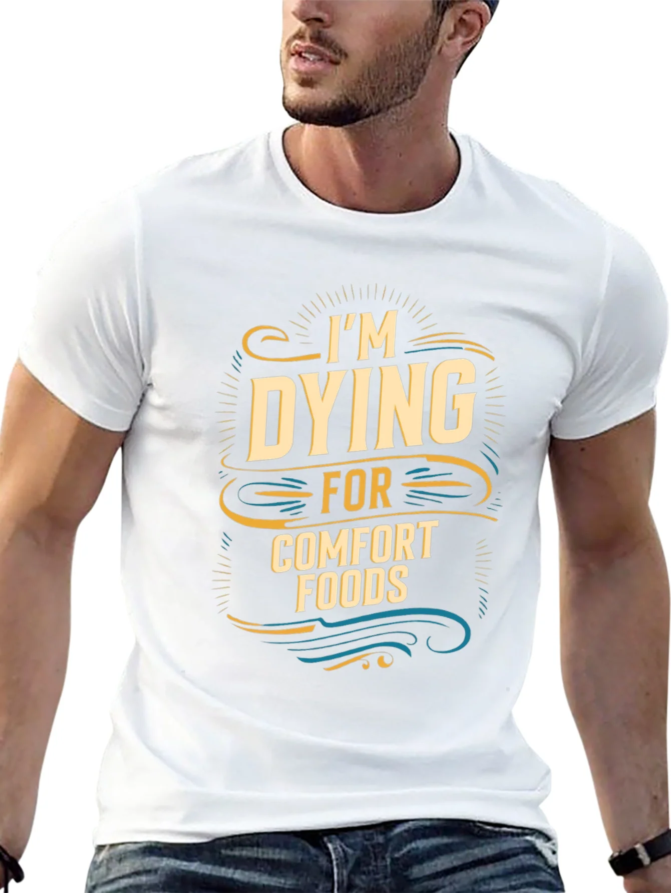 Im Dying for Comfort Foods Graphic Tee