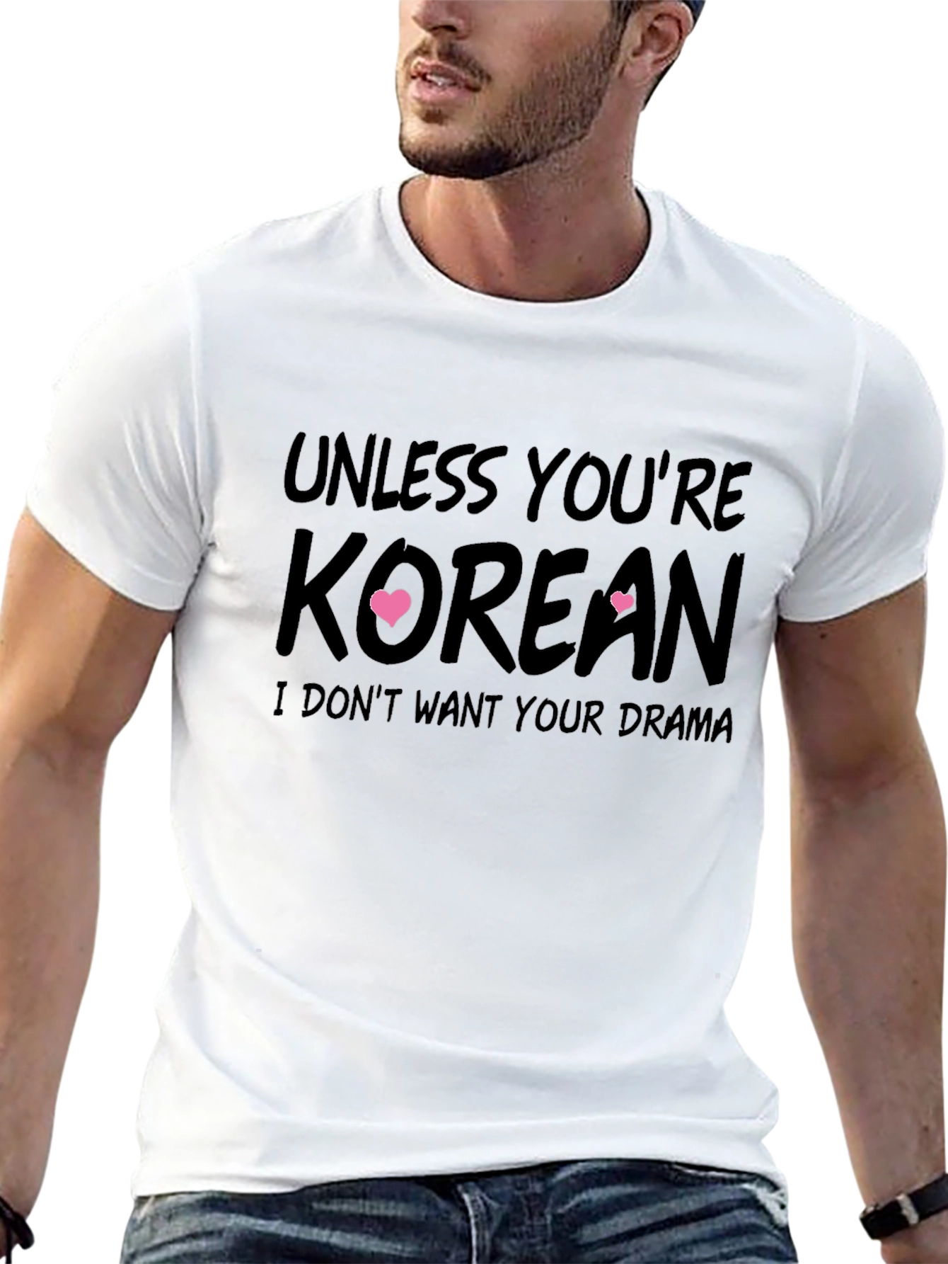 Unless Youre Korean T-Shirt