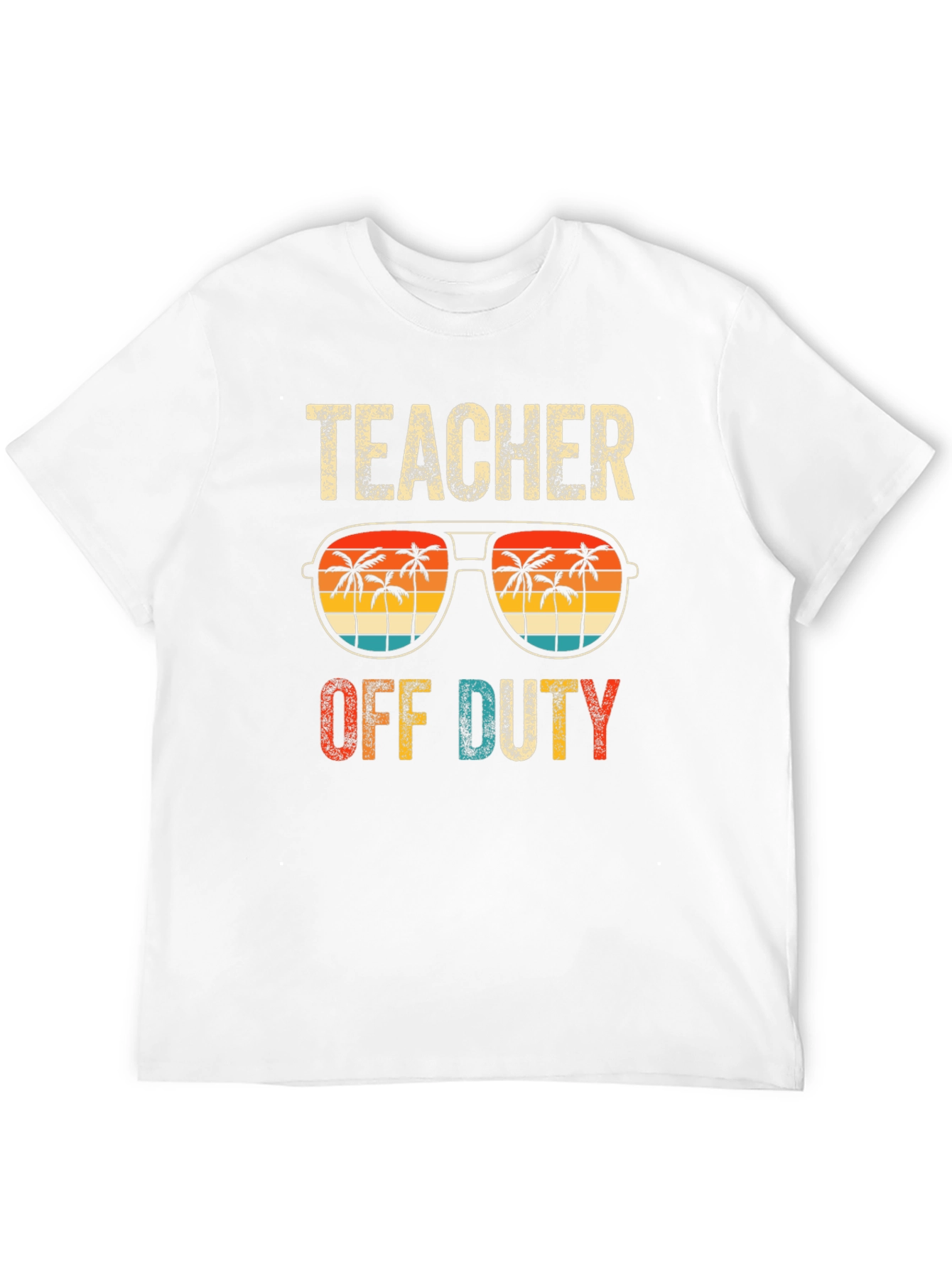 Teacher Off Duty Graphic T-Shirt