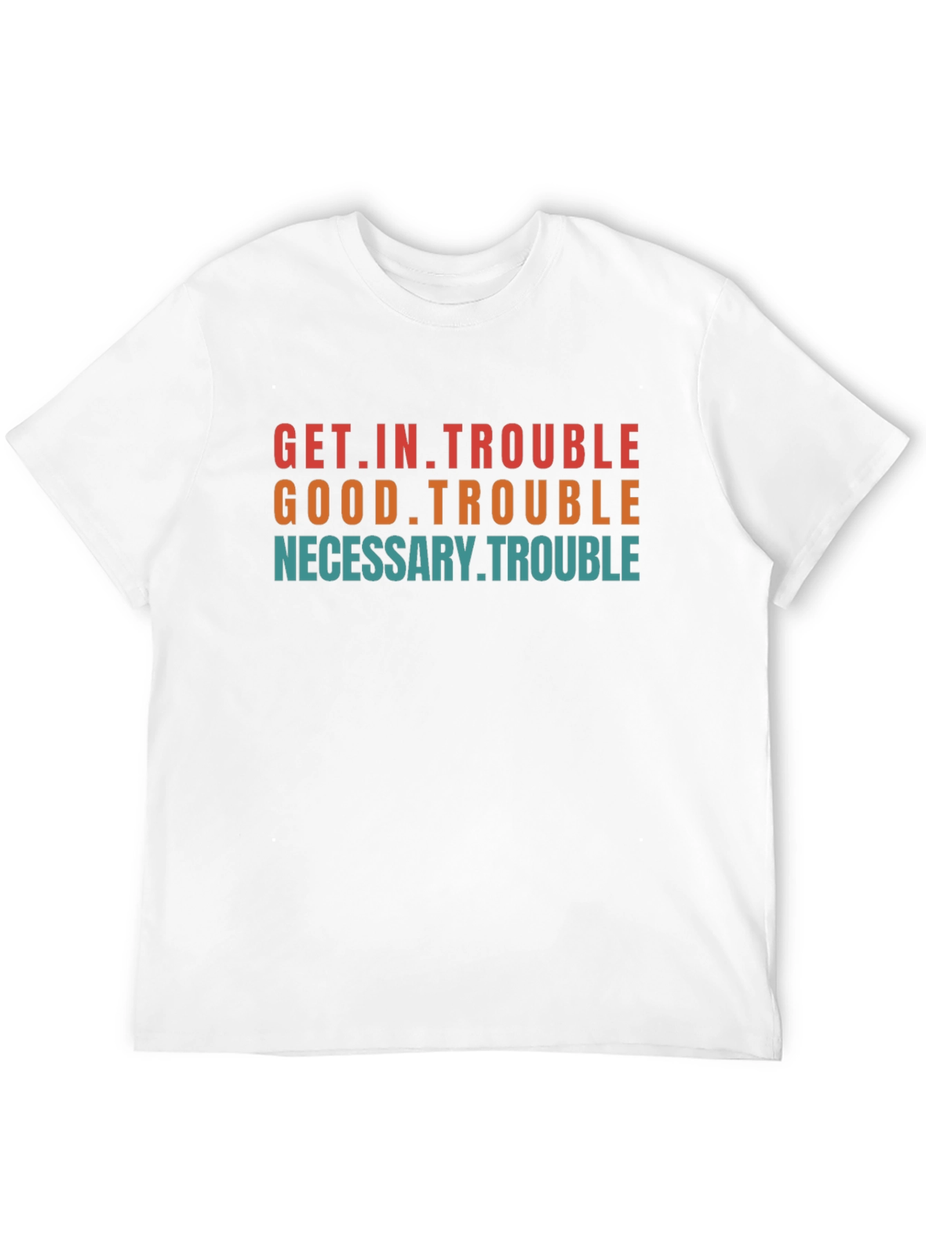 Get in Trouble Graphic T-Shirt