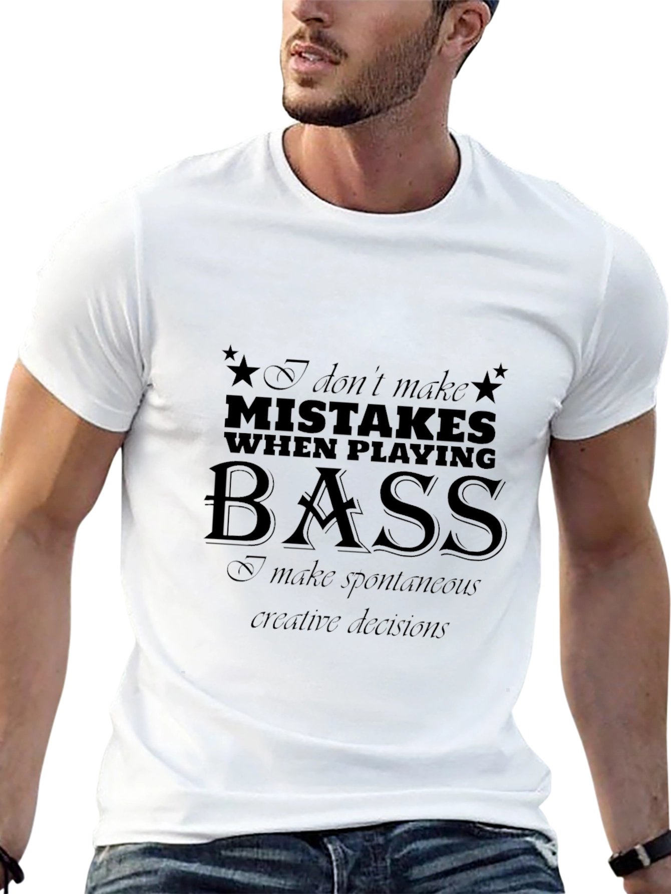 Bass Player T-Shirt - Spontaneous Creative Decisions Graphic Tee