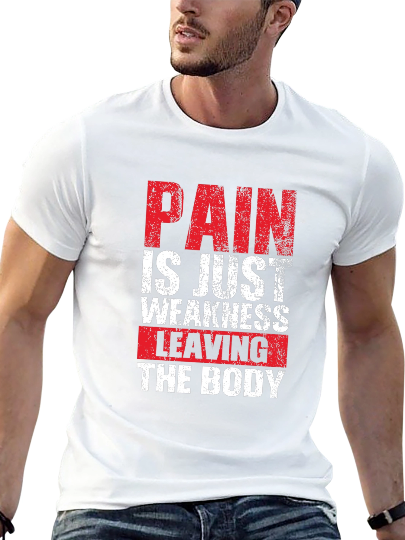 Pain is Just Weakness Leaving the Body Graphic Tee