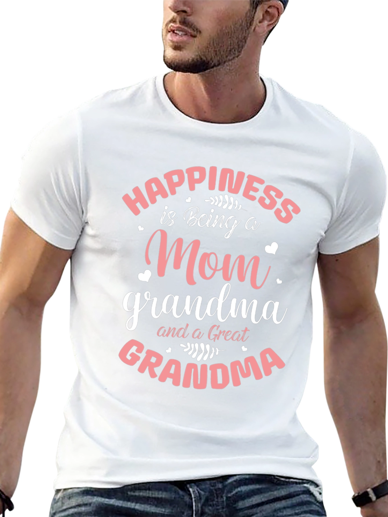 Happiness Is Being A Mom Grandma Great Grandma T-Shirt