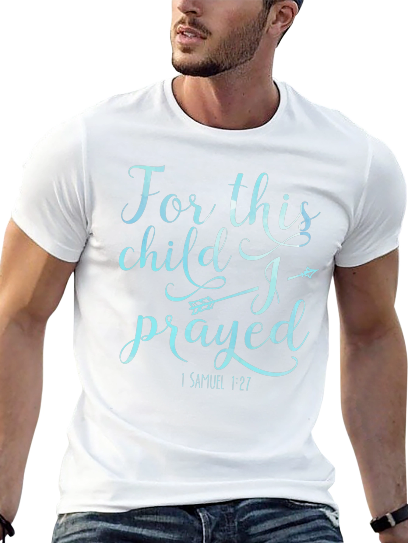 For This Child I Prayed T-Shirt