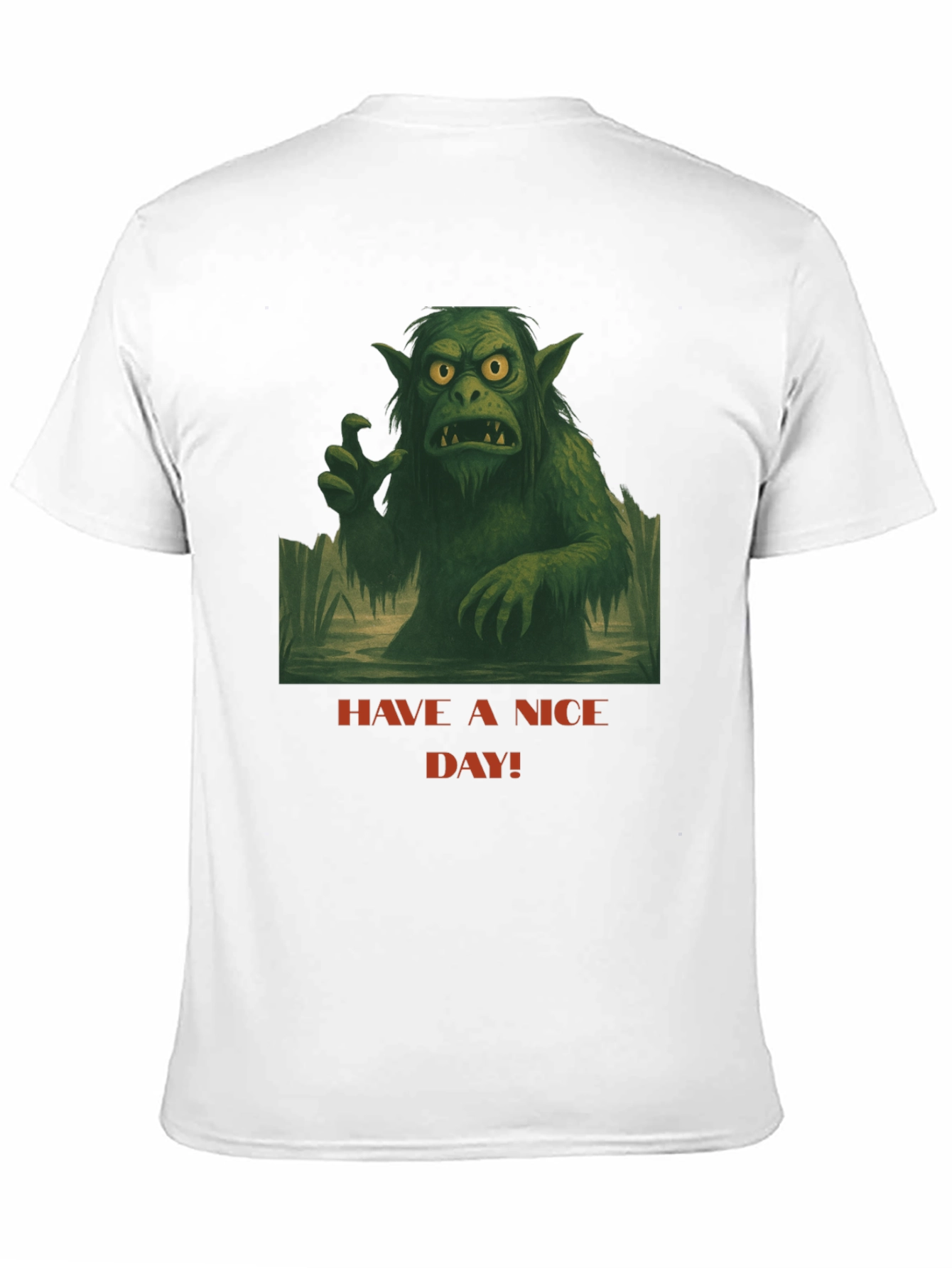 Swamp Monster Tee - Have A Nice Day!