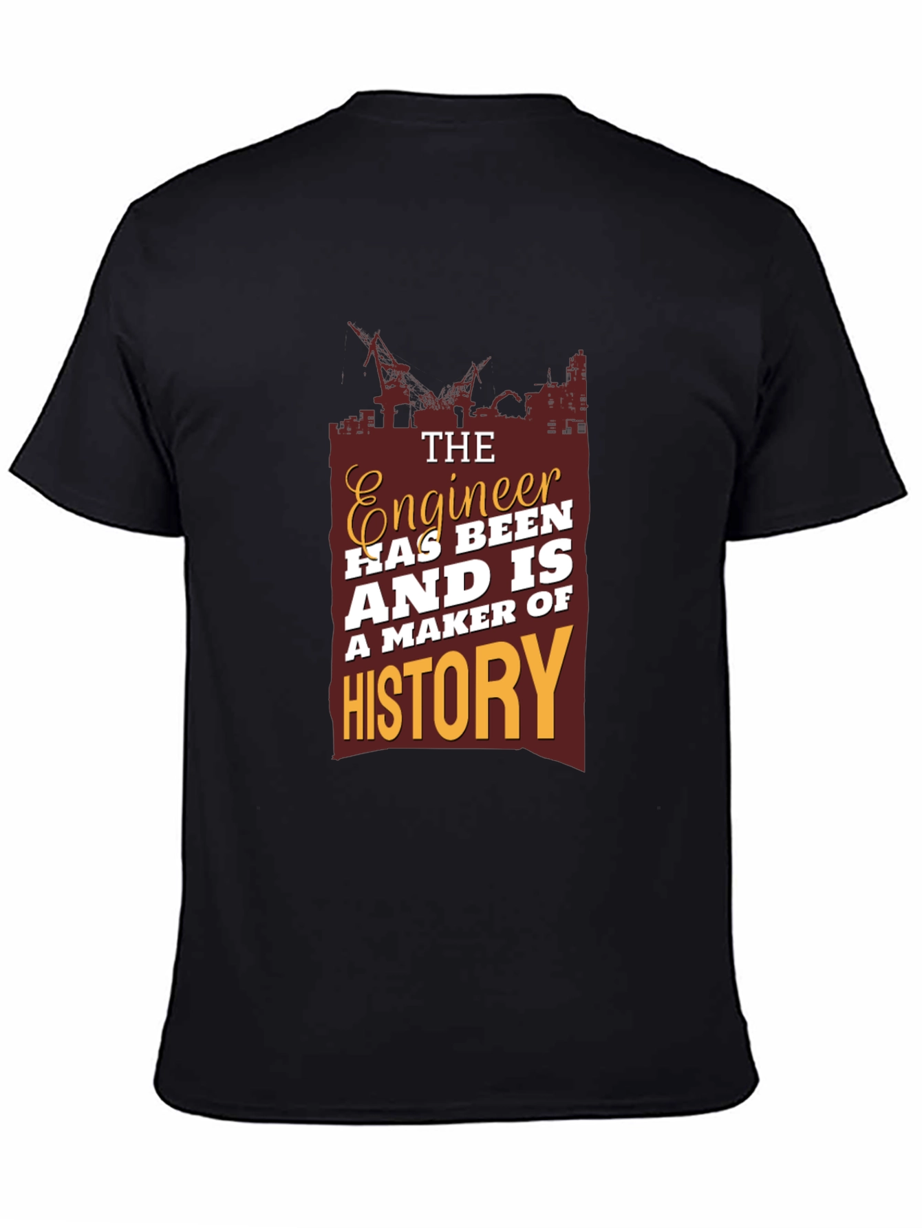 Engineer History T-Shirt - Construction Theme