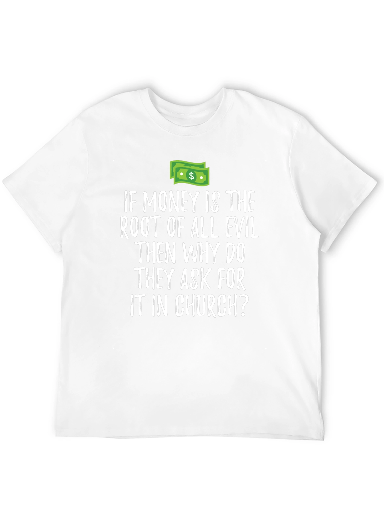 Money Root Of All Evil T-Shirt