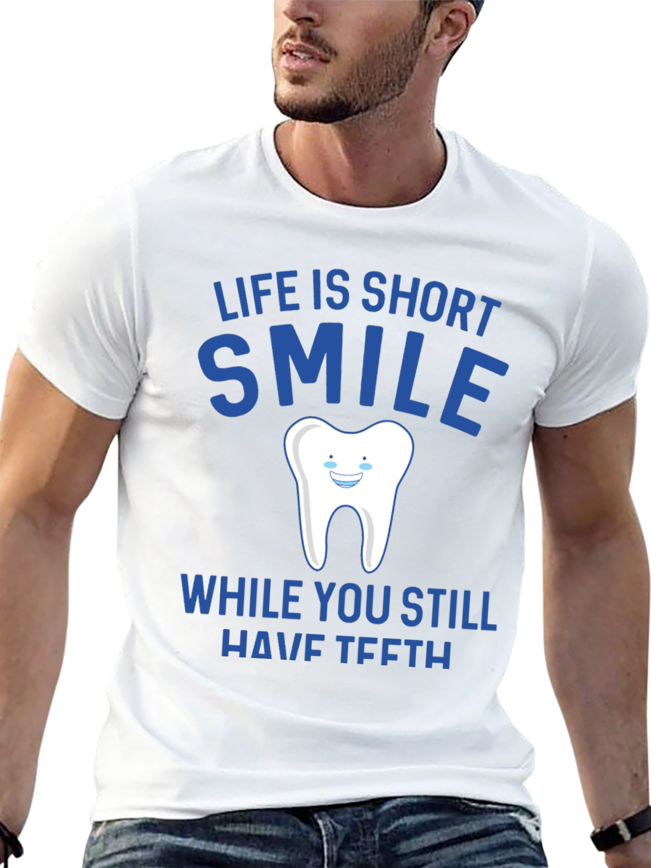 Life is Short Smile T-Shirt