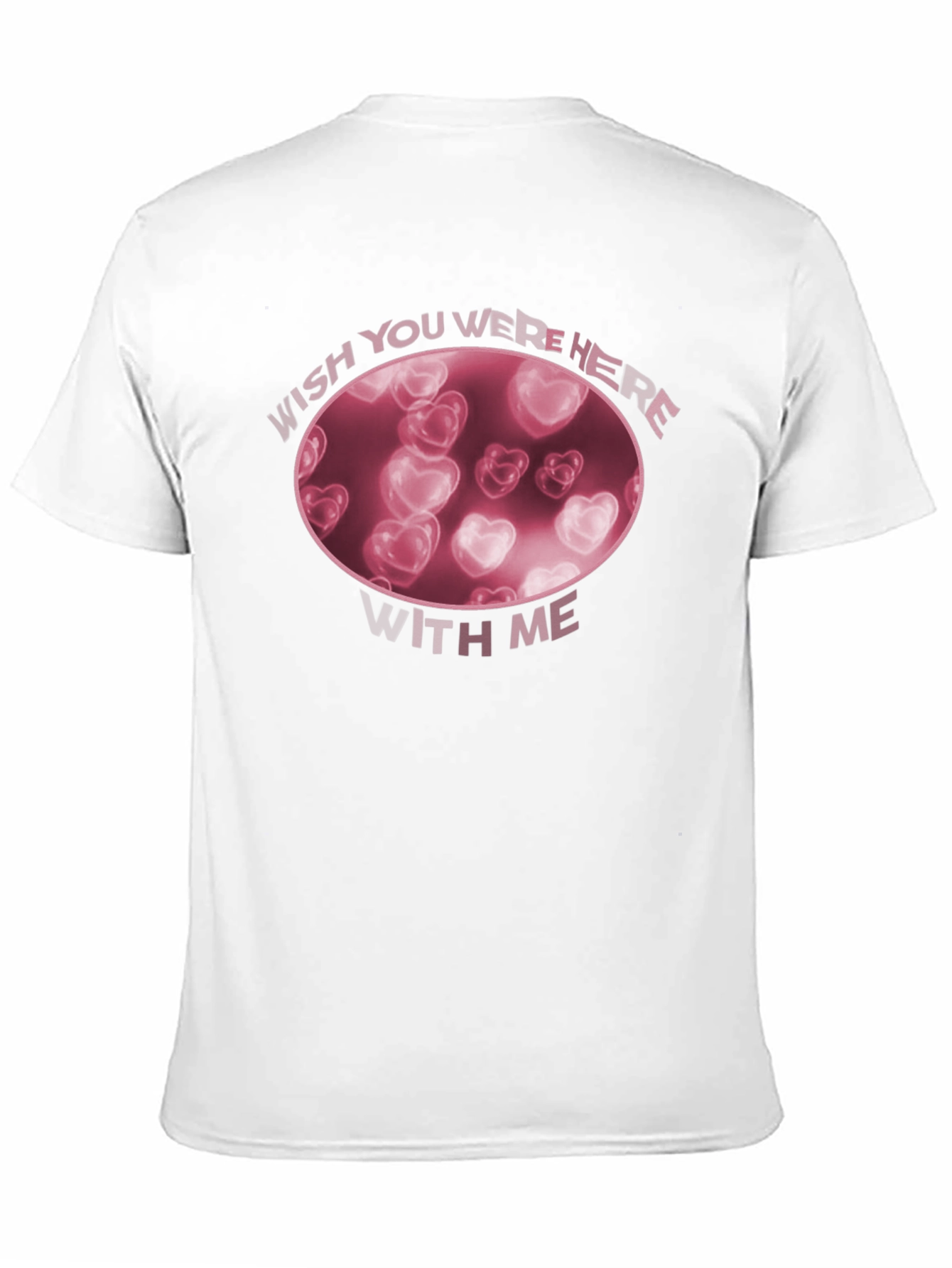 Wish You Were Here T-Shirt - Heart Design
