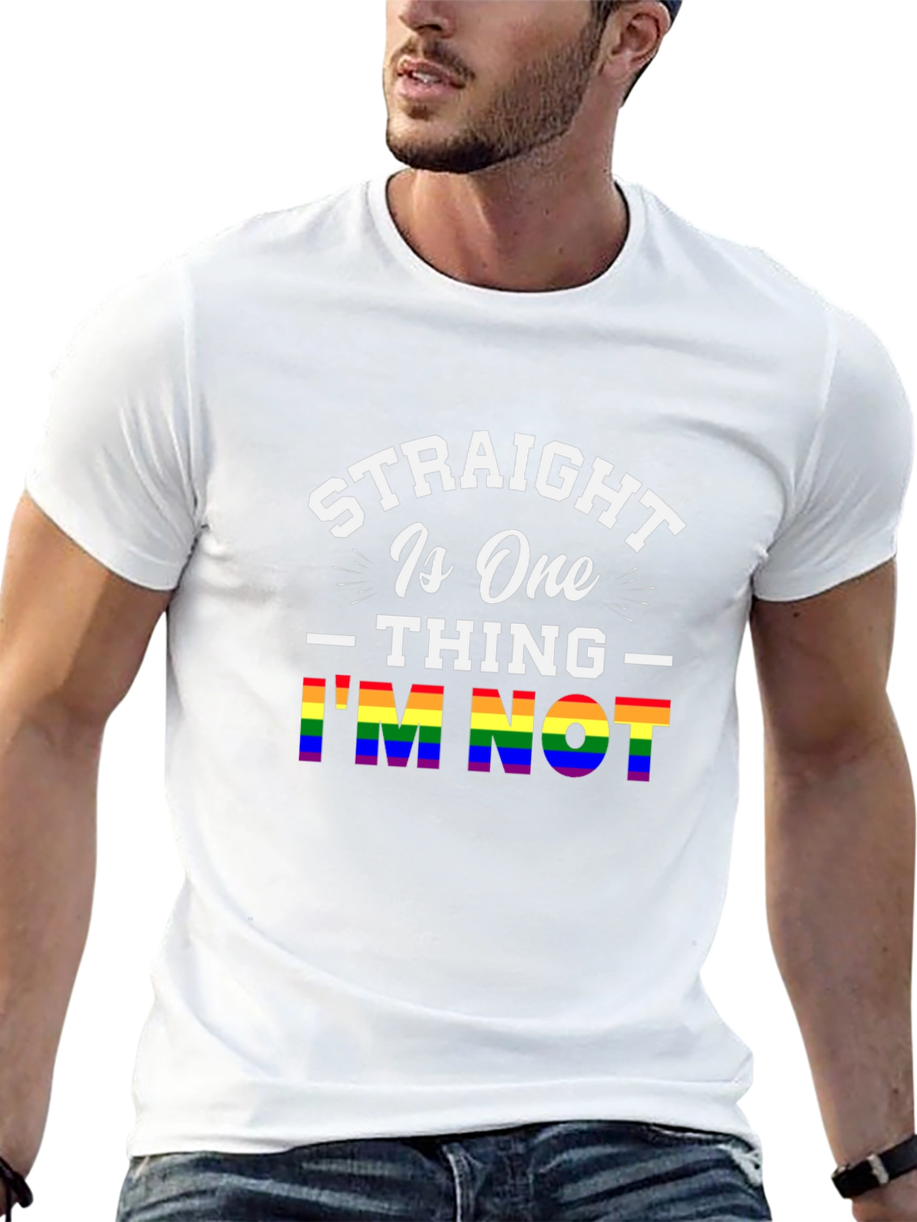 Straight Is One Thing Im Not LGBTQ+ Pride T-Shirt