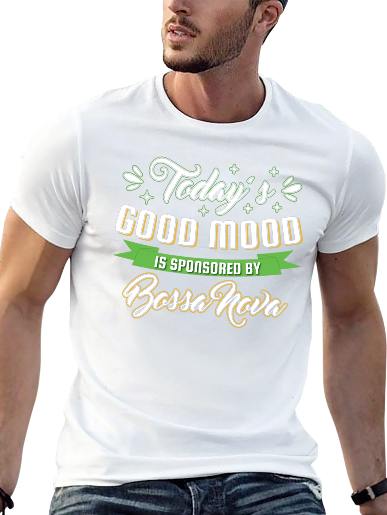 Todays Good Mood Bossa Nova T-Shirt