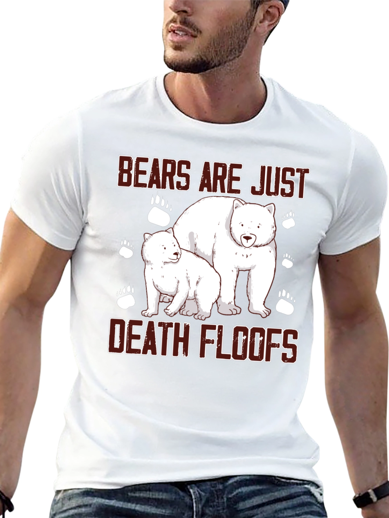 Bears Are Just Death Floofs T-Shirt