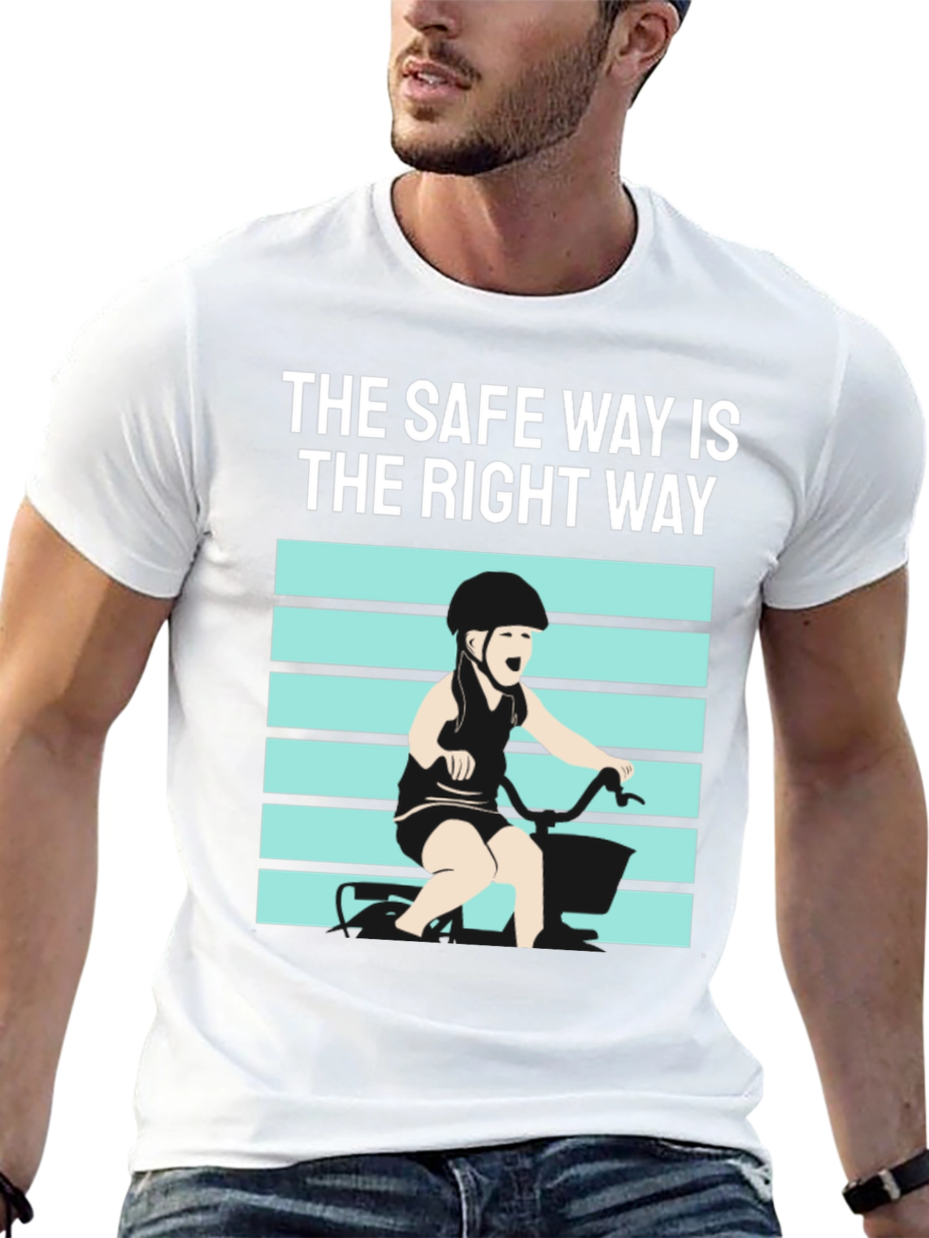 Safe Way is Right Way T-Shirt