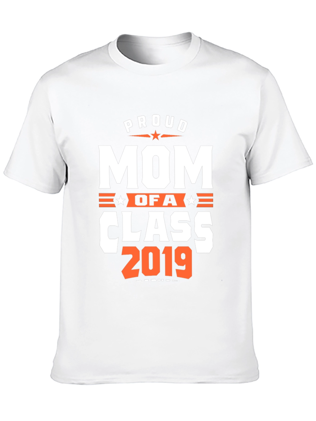 Proud Mom of a Class 2019 Graduation T-Shirt