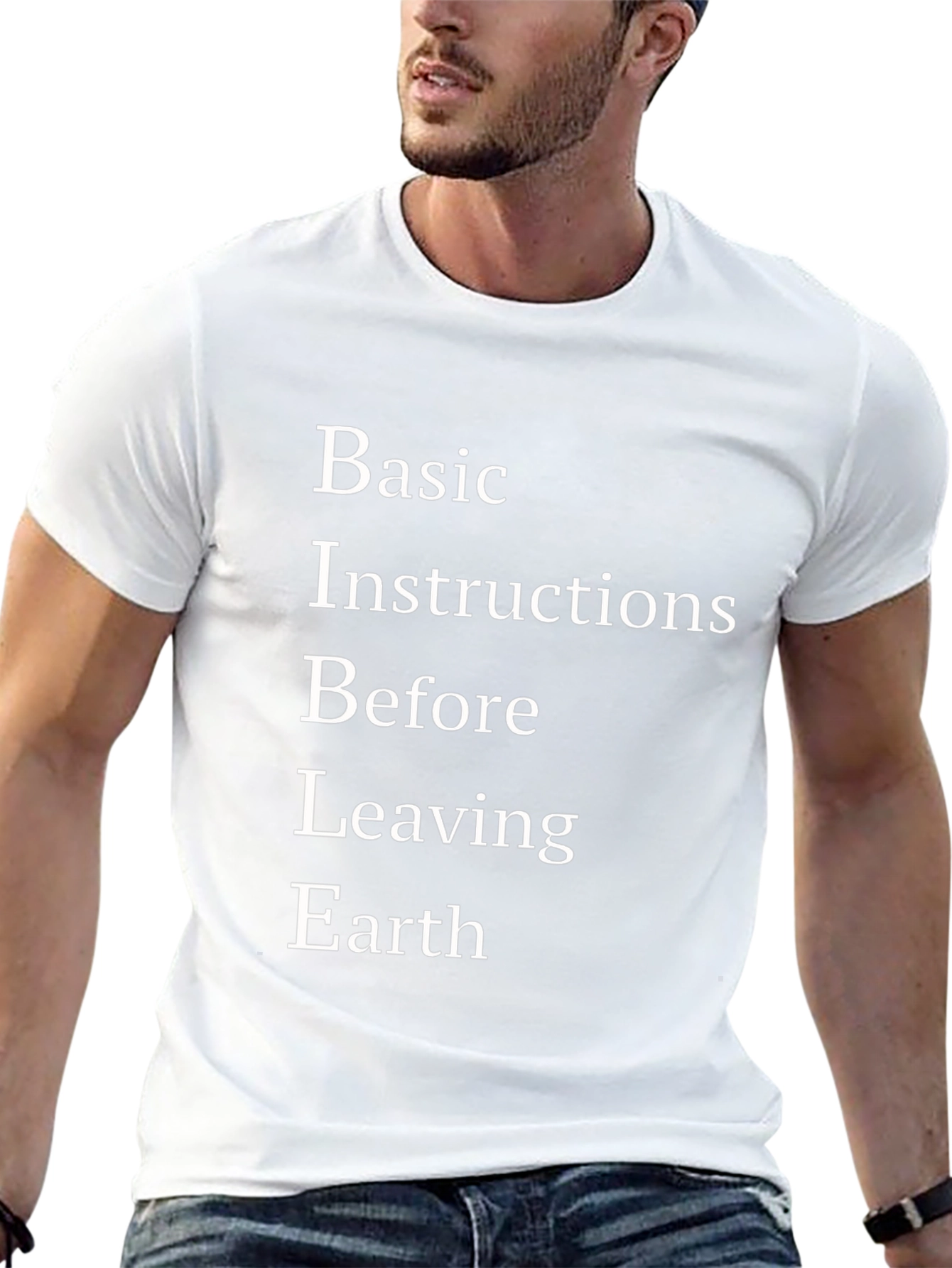 Basic Instructions Before Leaving Earth T-Shirt