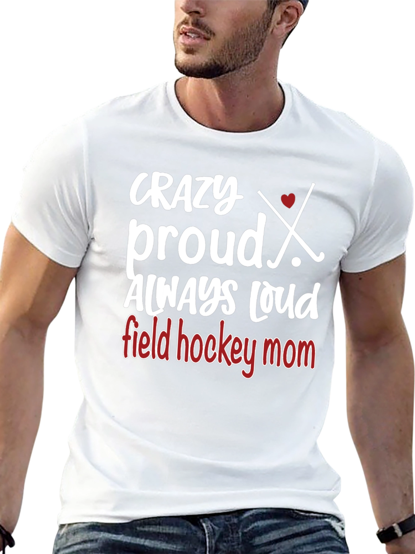 Crazy Proud Field Hockey Mom T-Shirt