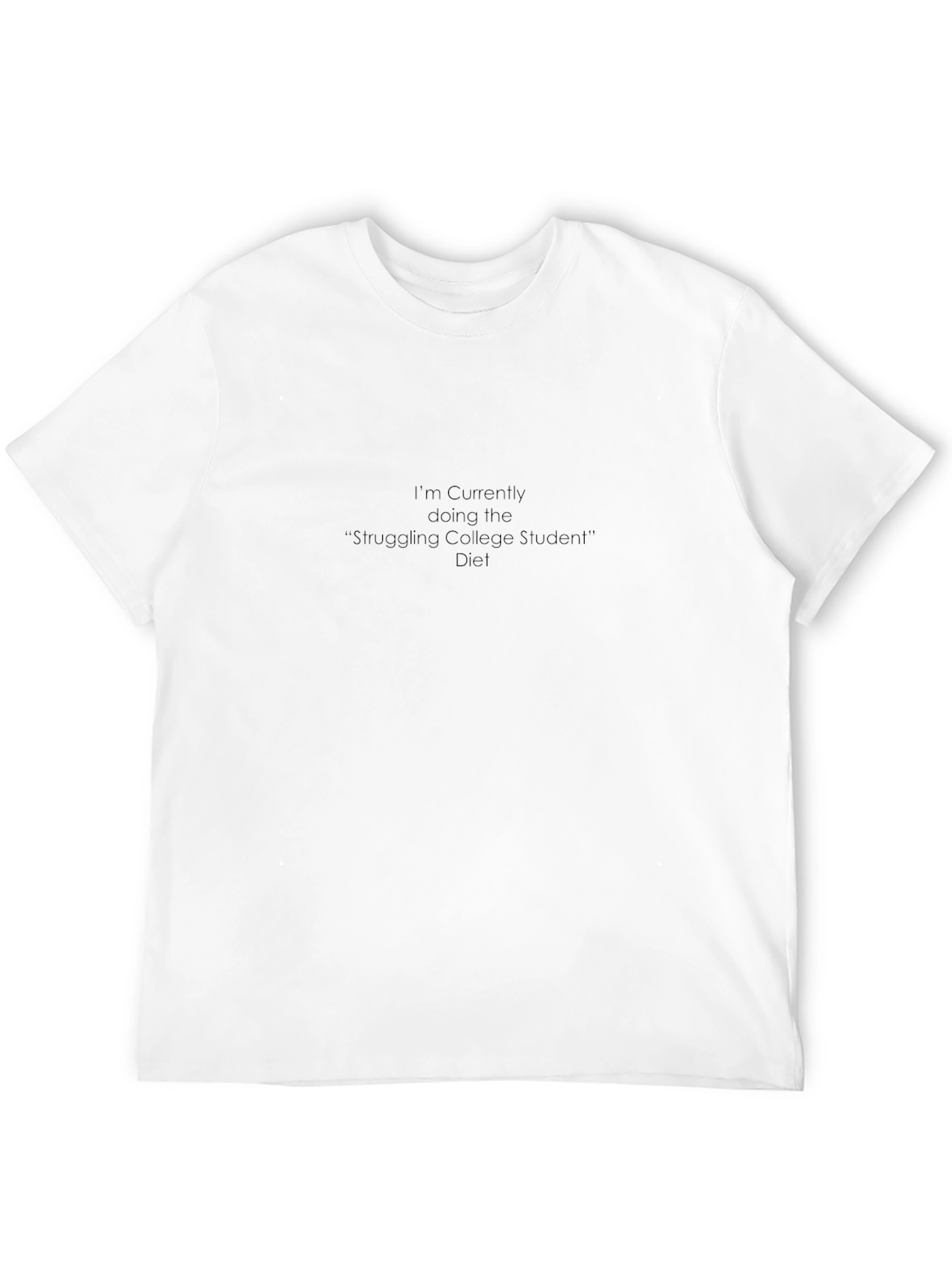 Struggling College Student Tee - Soft Black Cotton