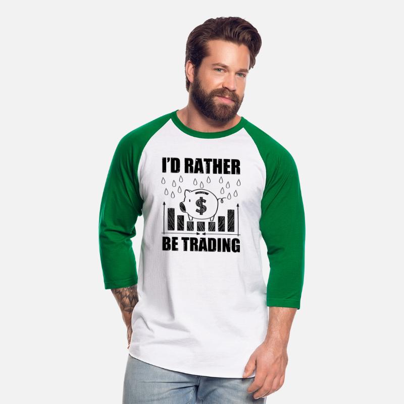 I'd Rather Be Trading Funny Trader Quote