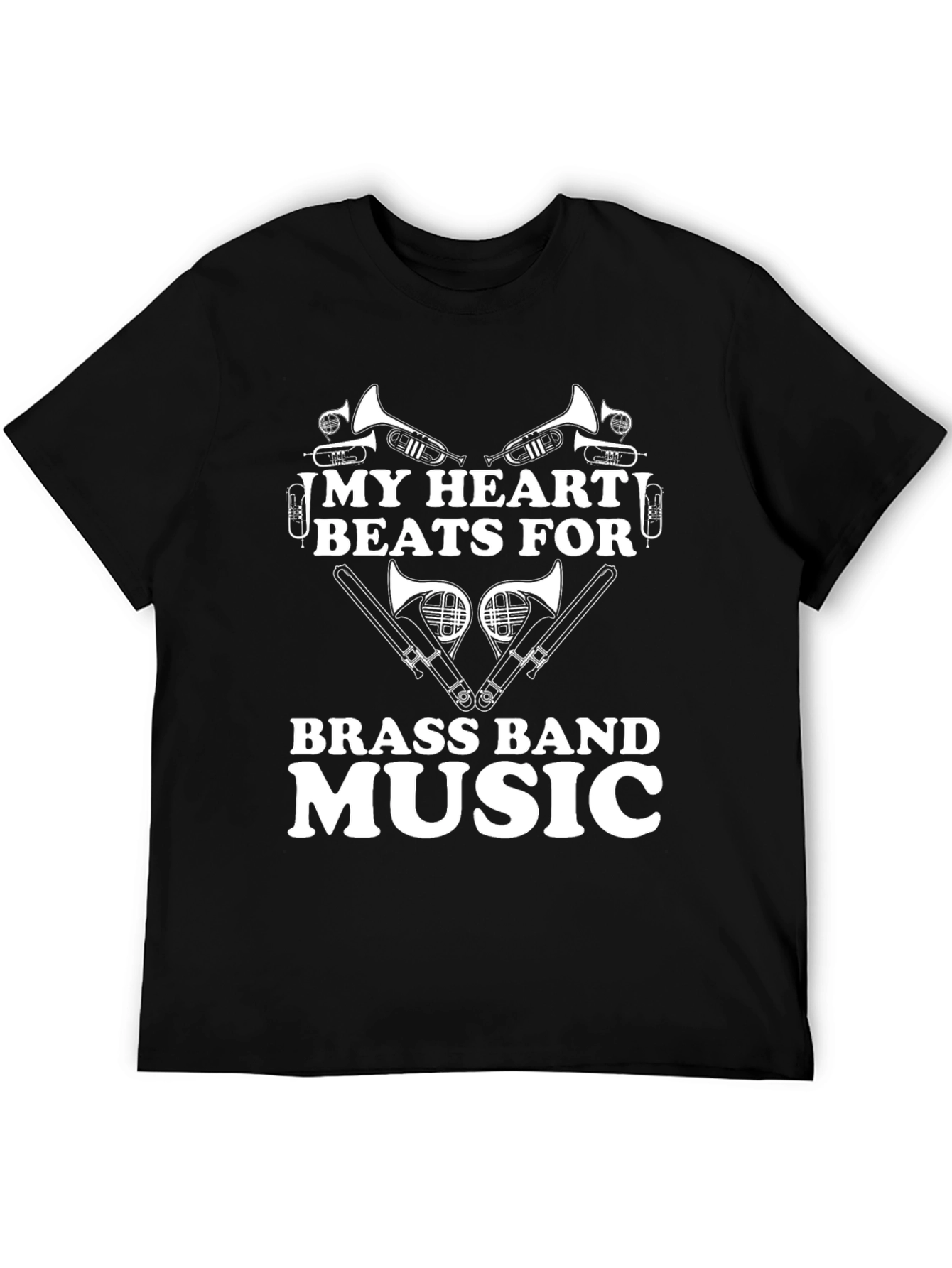My Heart Beats For Brass Band Music T-Shirt