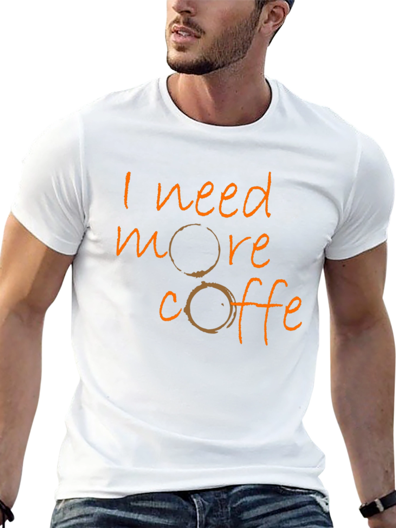 I Need More Coffee Graphic T-Shirt