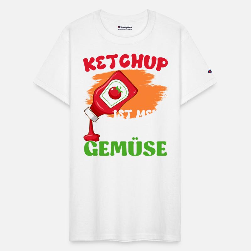 KETCHUP IS MY FAVORITE VEGETABLE Funny