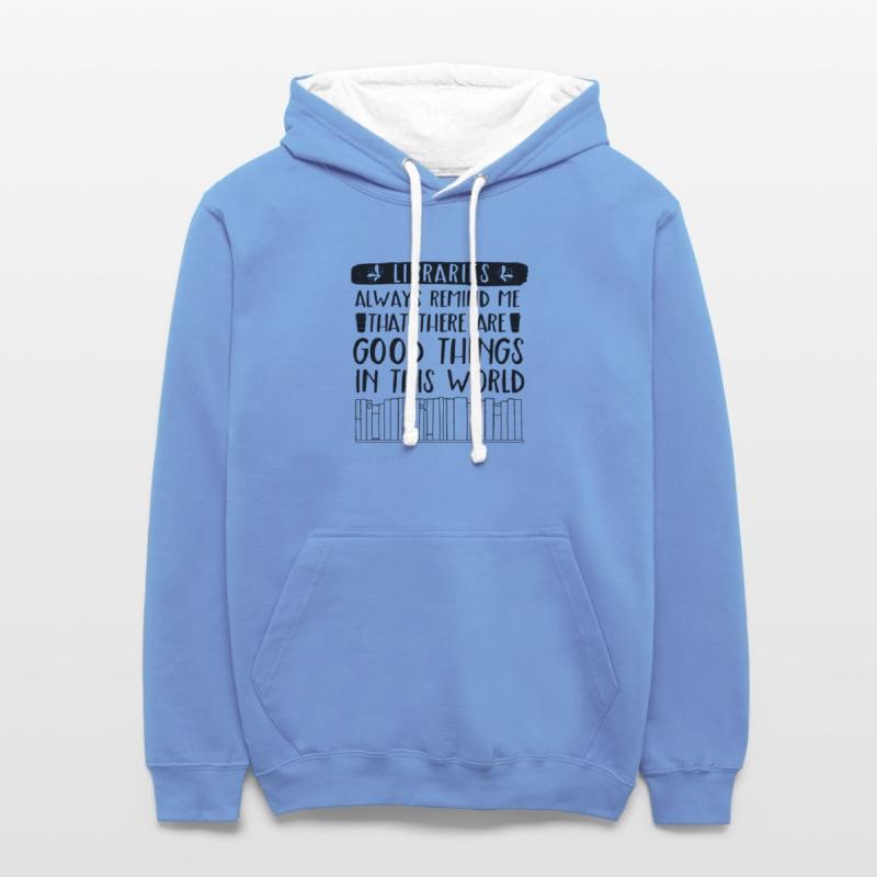 Libraries always remind me that there are good....