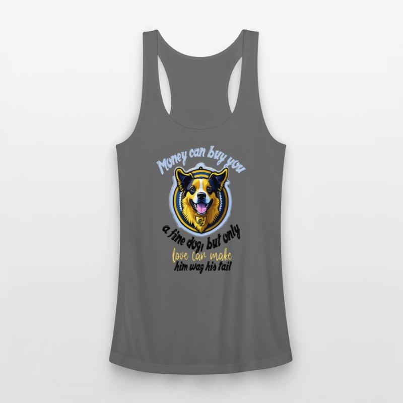 Money can buy you a fine dog, but only love can ma