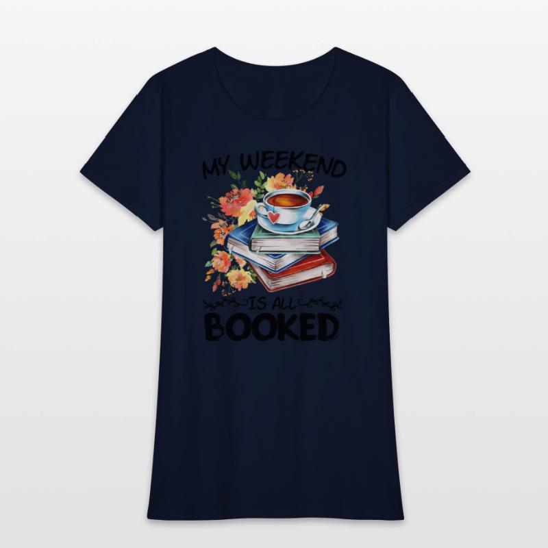 My Weekend Is All Booked