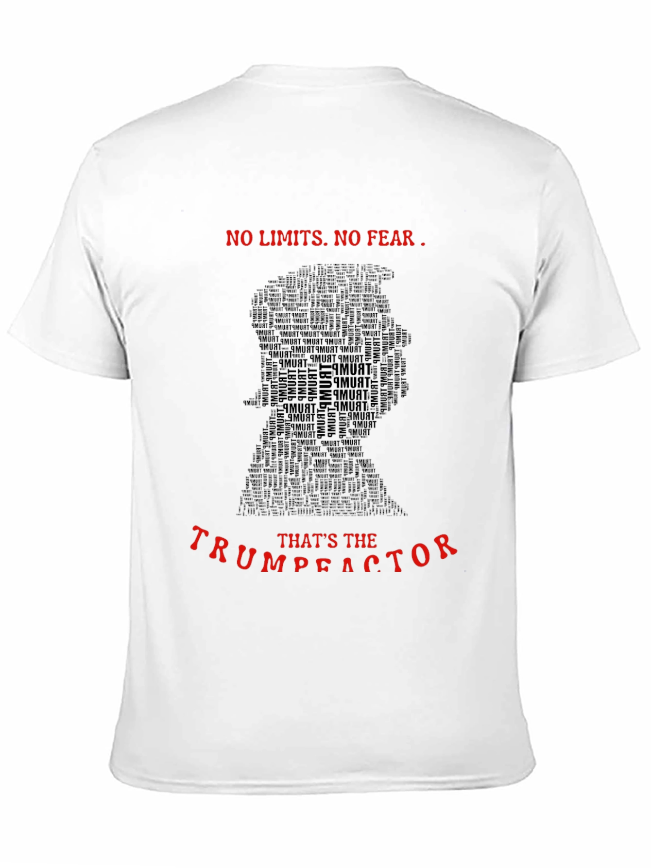 No Limits Trump T-Shirt