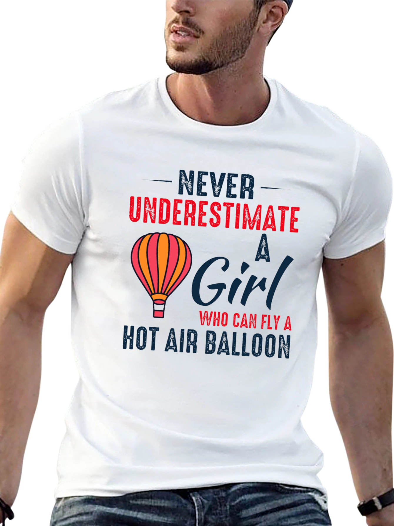Never Underestimate a Girl Hot Air Balloon T-Shirt
