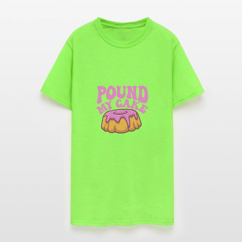 Pound My Cake Raunchy Women's Embarrassing