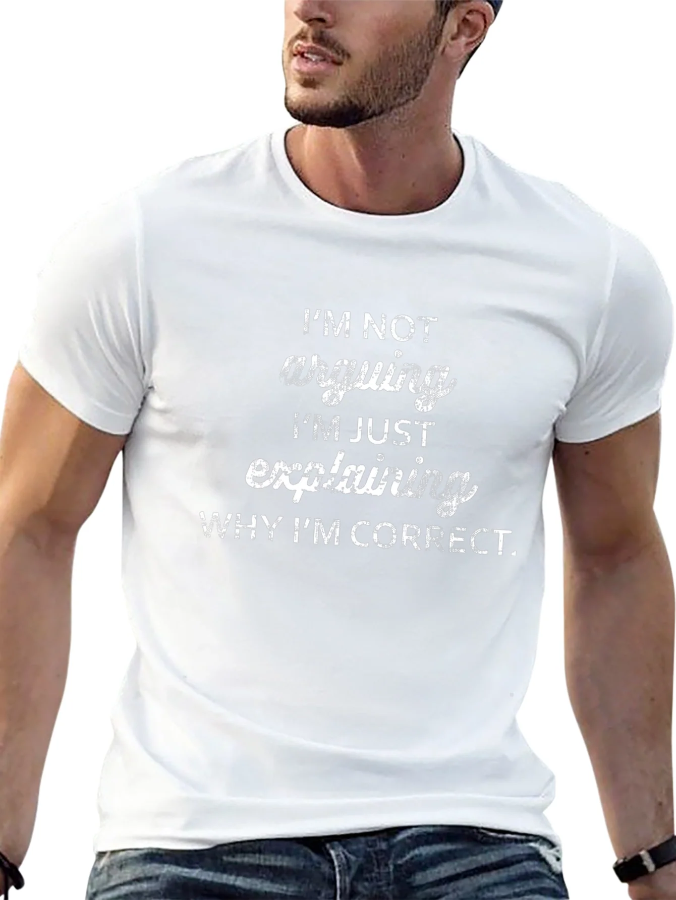 Funny Im Not Arguing Slogan Graphic T-Shirt