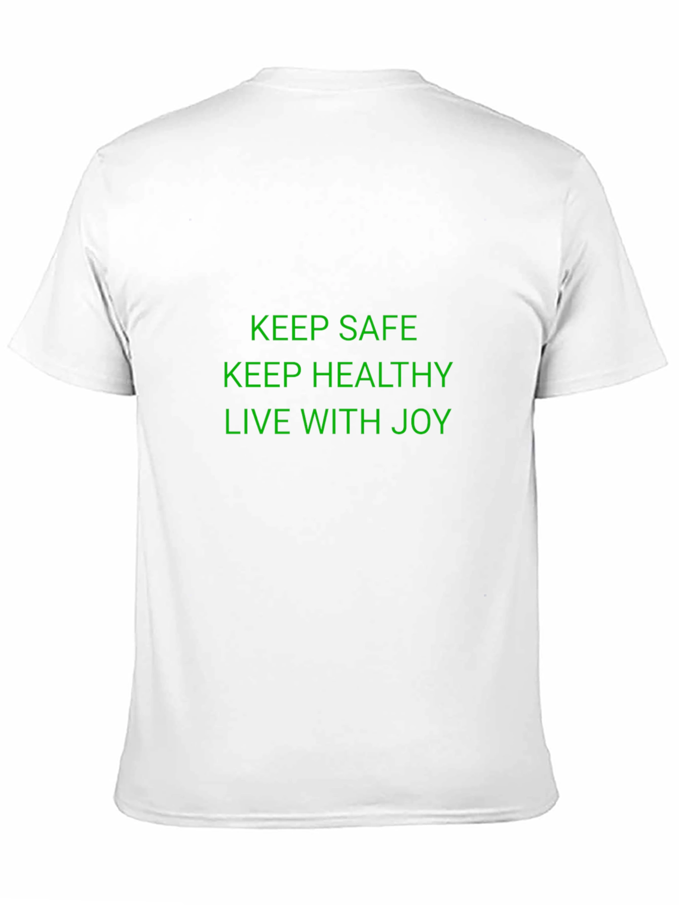 Keep Safe Healthy Joyful Graphic Tee