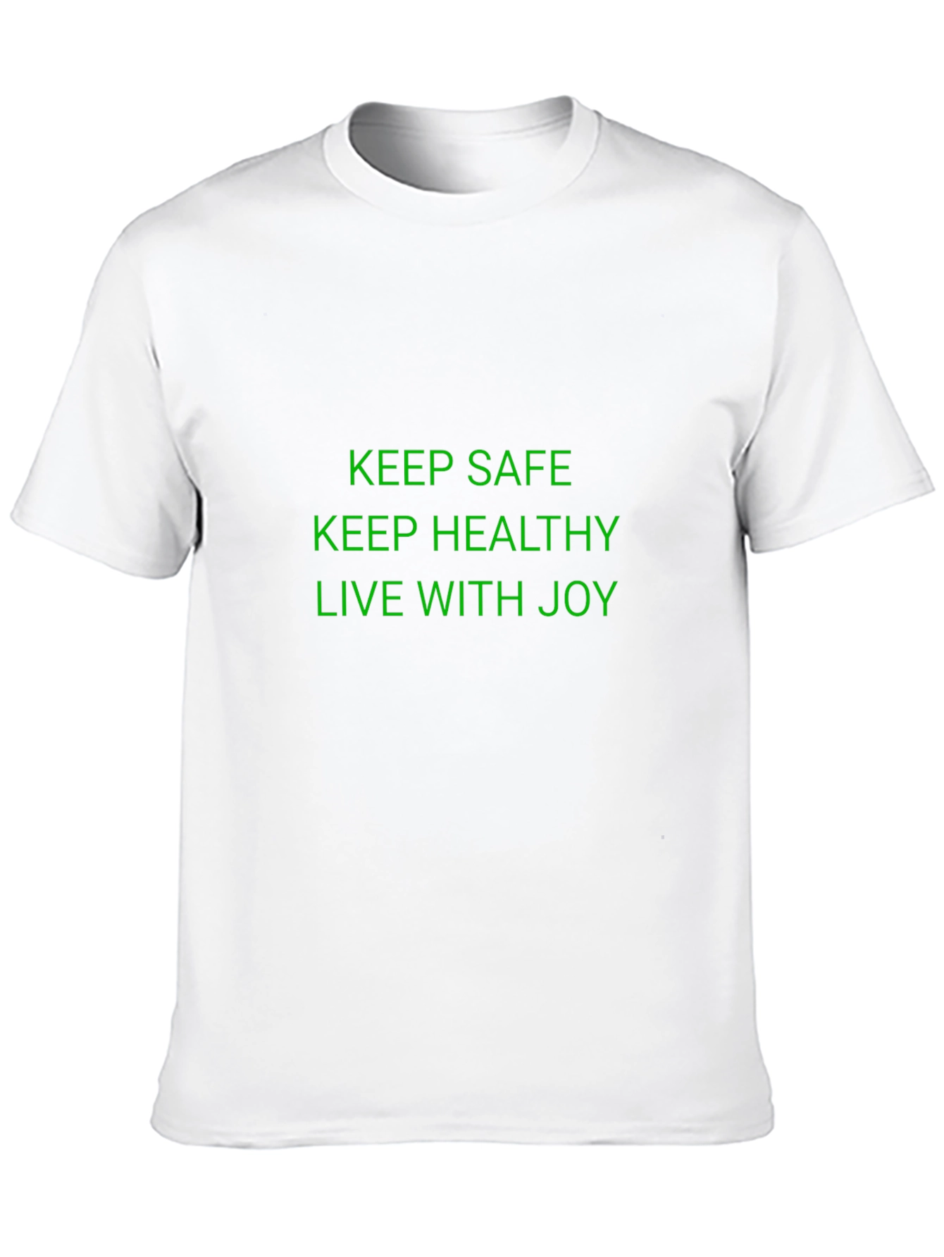 Keep Safe Healthy Joyful Graphic Tee