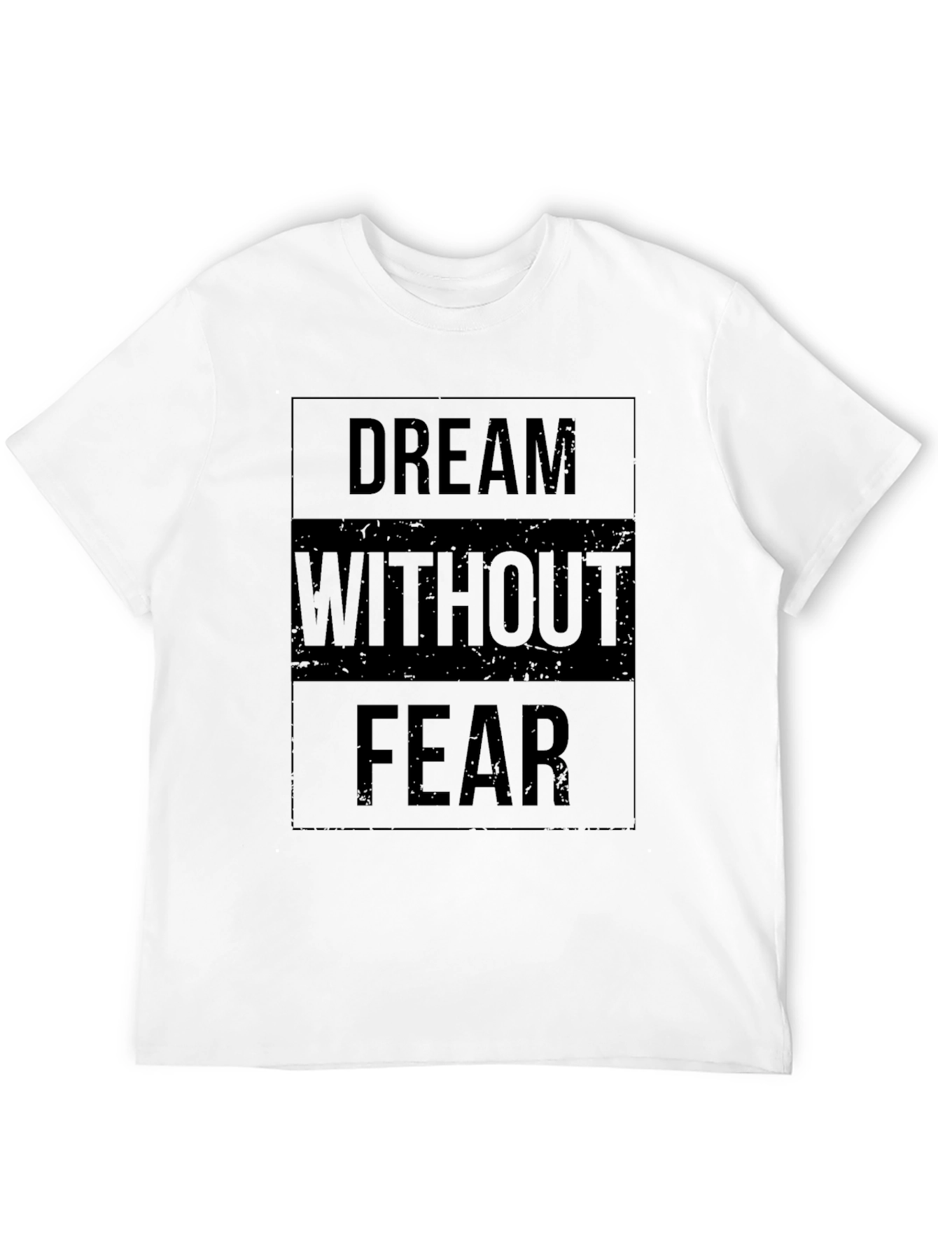 Dream Without Fear Black Graphic T-Shirt