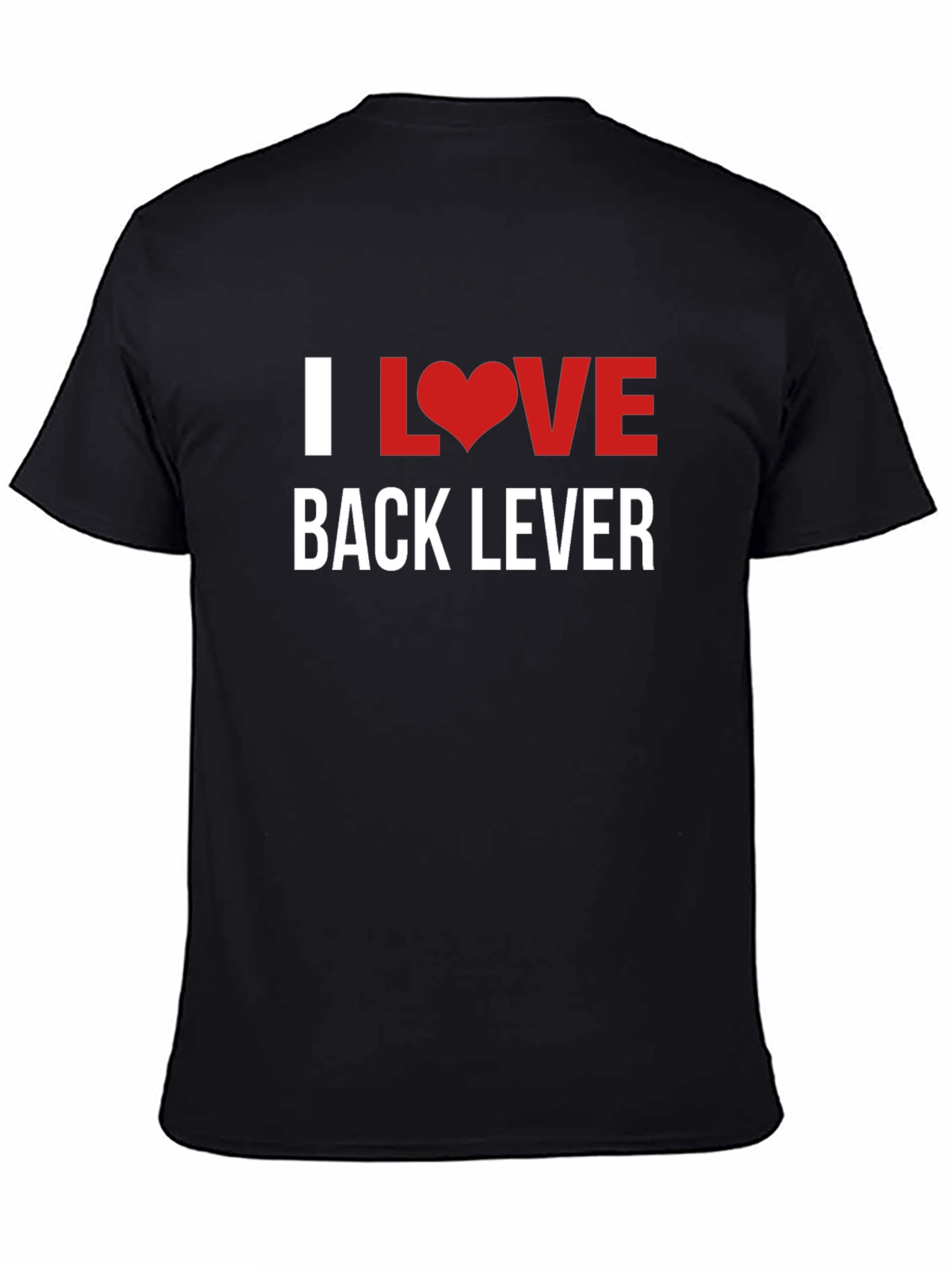 I Love Back Lever Graphic T-Shirt