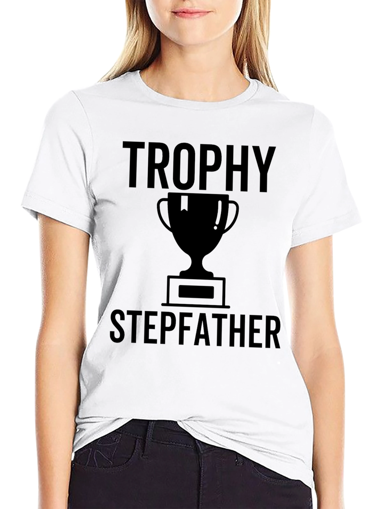 Trophy Stepfather Graphic T-Shirt