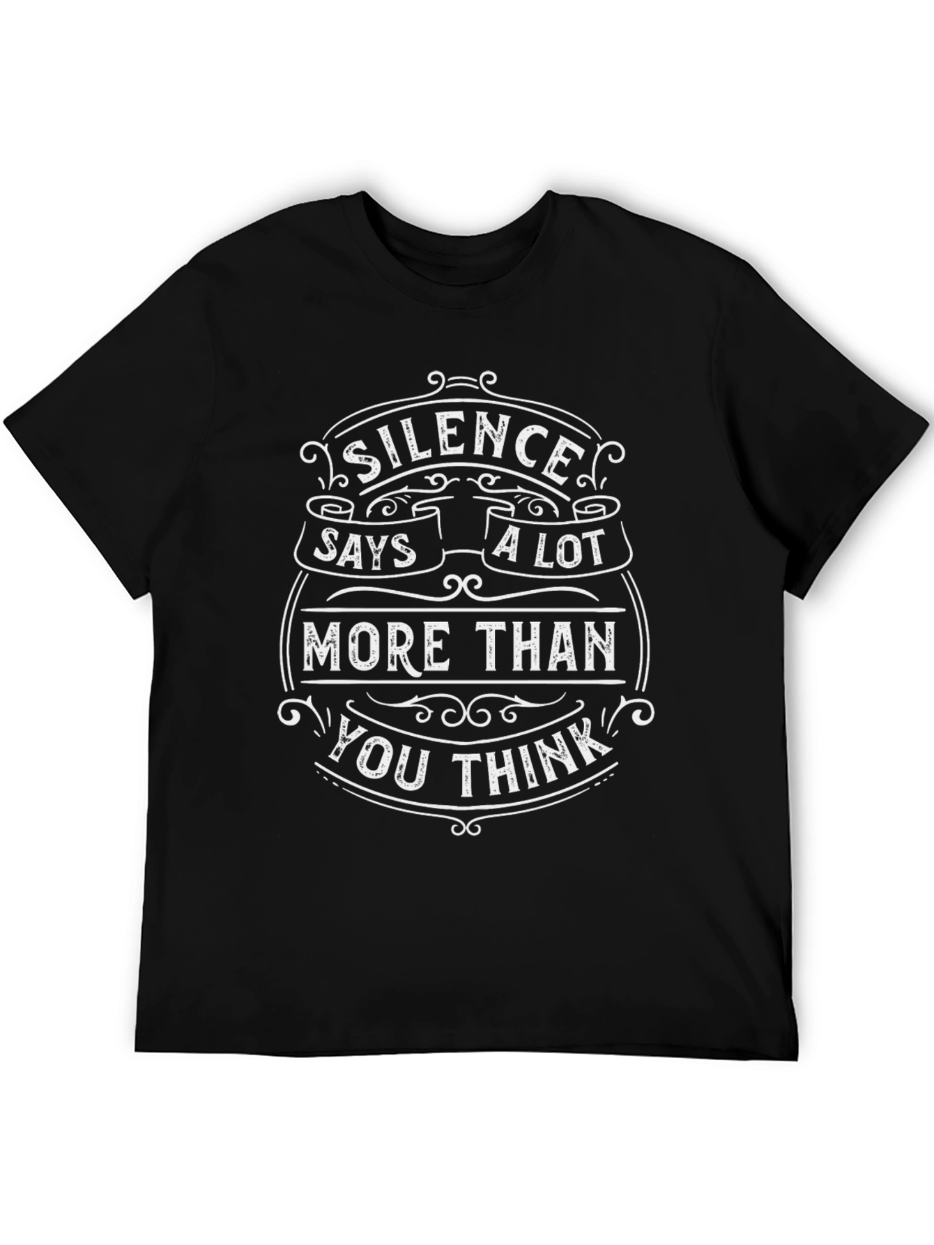 Silence Says a Lot T-Shirt - Black