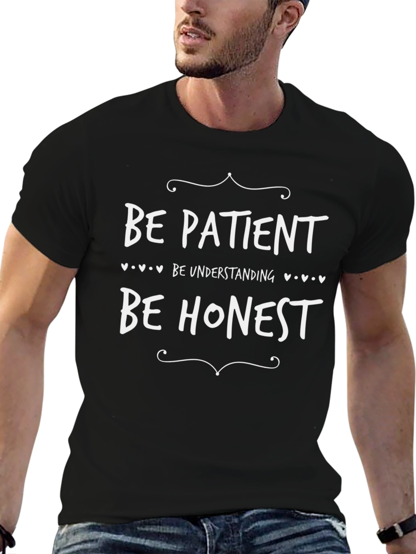 Be Patient Honest T-Shirt