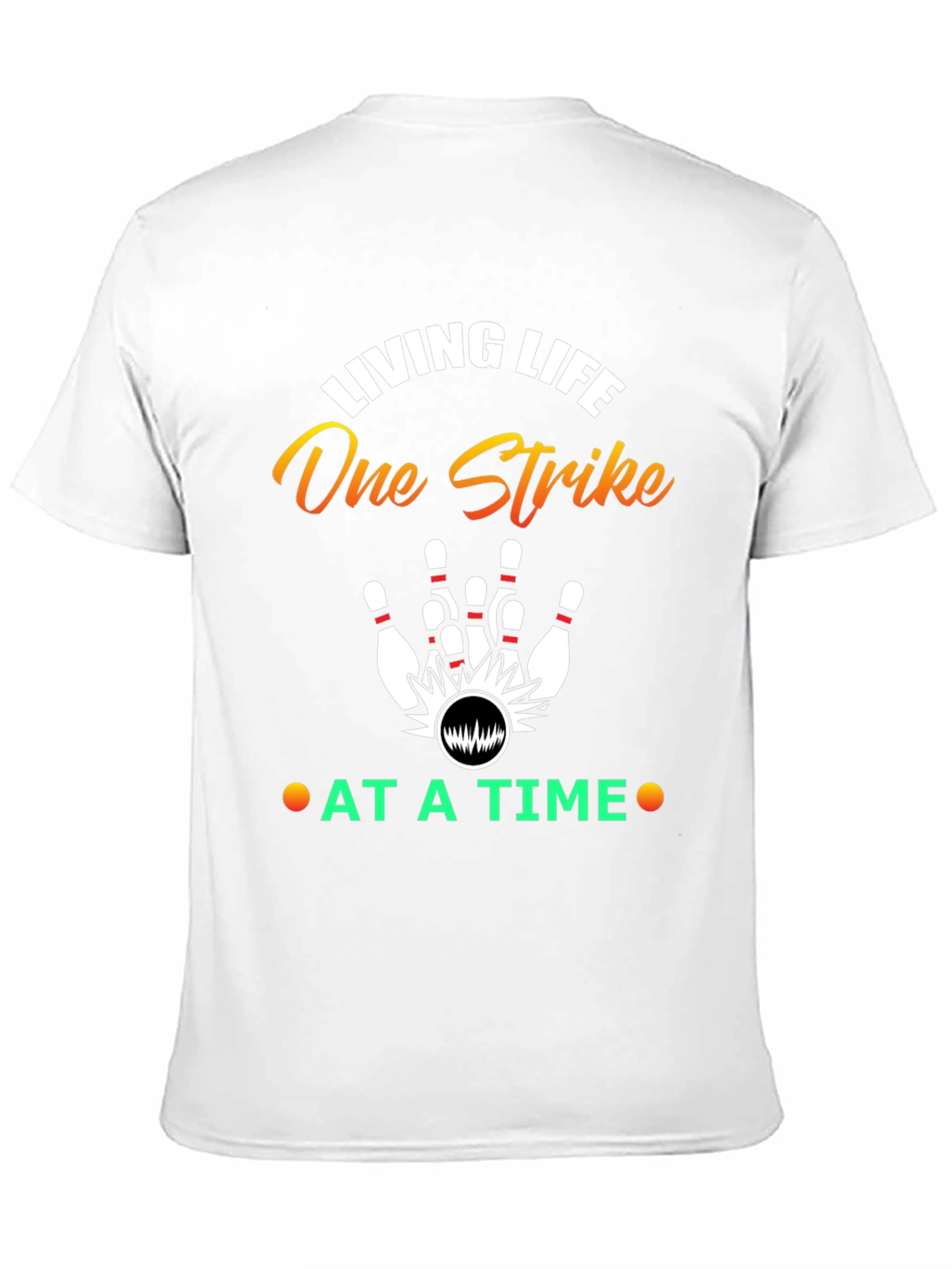 Living Life One Strike T-Shirt