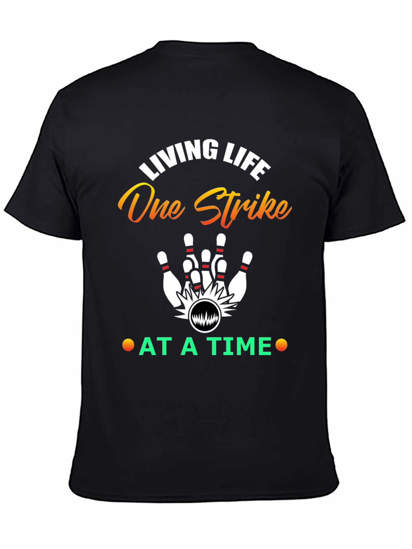 Living Life One Strike T-Shirt