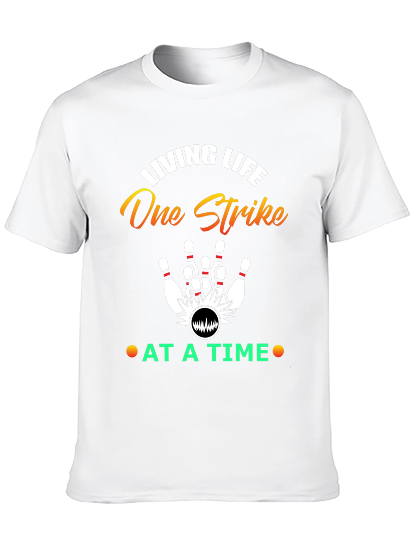 Living Life One Strike T-Shirt