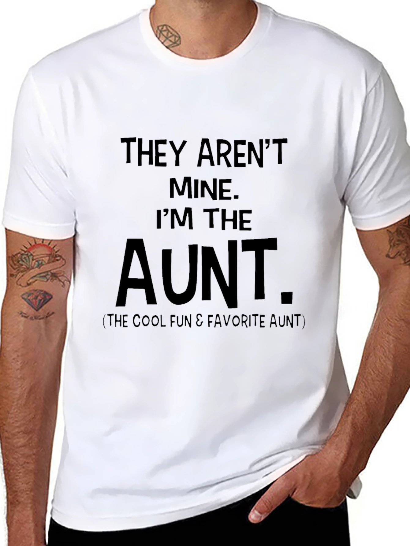 They Arent Mine Im The Aunt T-Shirt