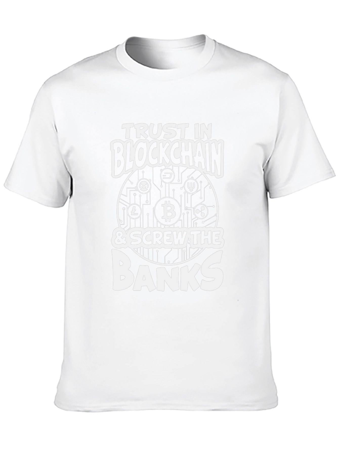 Trust in Blockchain T-Shirt - Screw The Banks