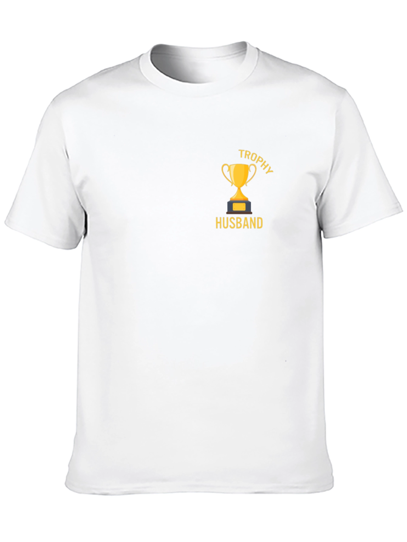 Trophy Husband Graphic Tee