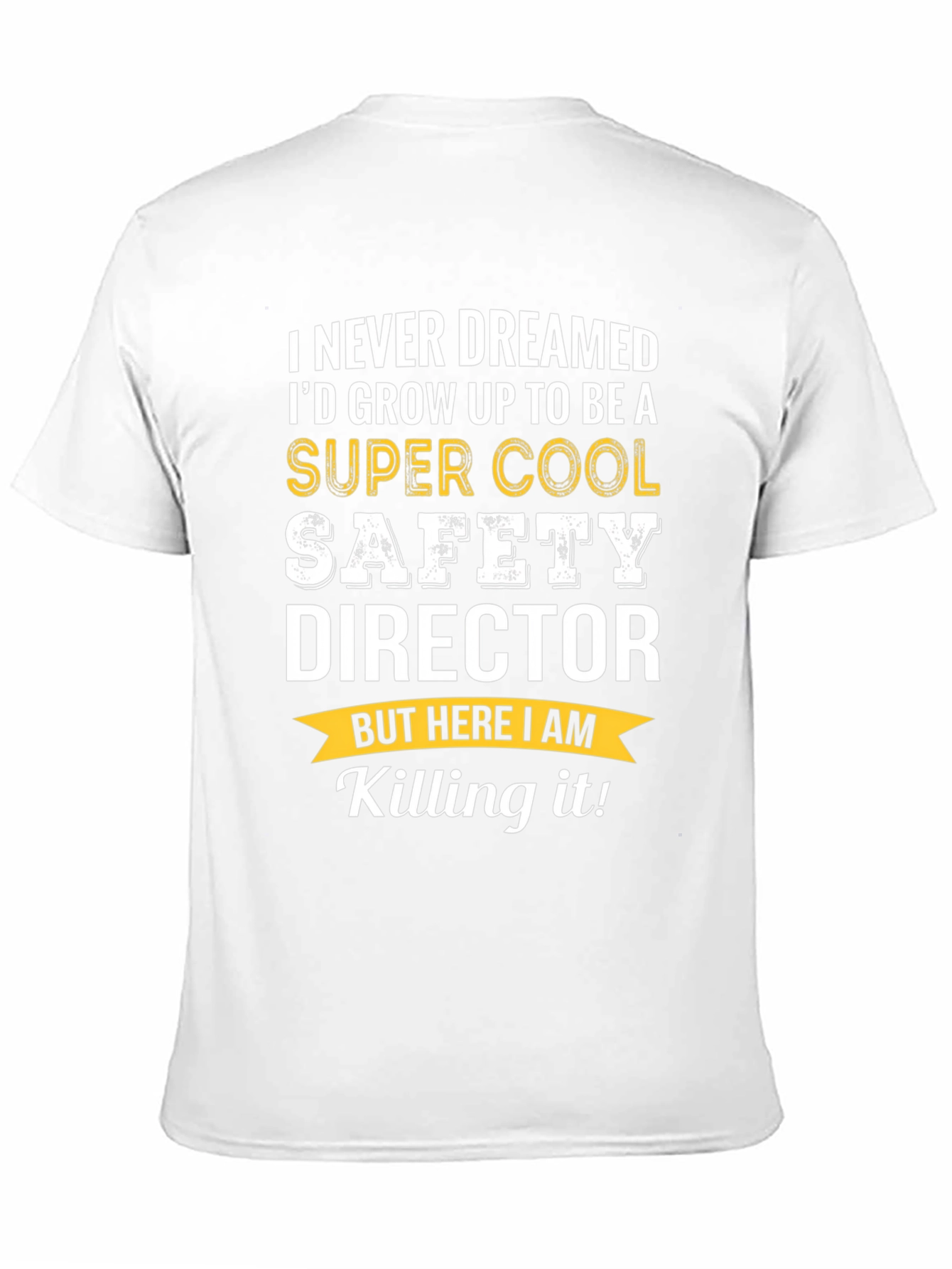 Super Cool Safety Director T-Shirt