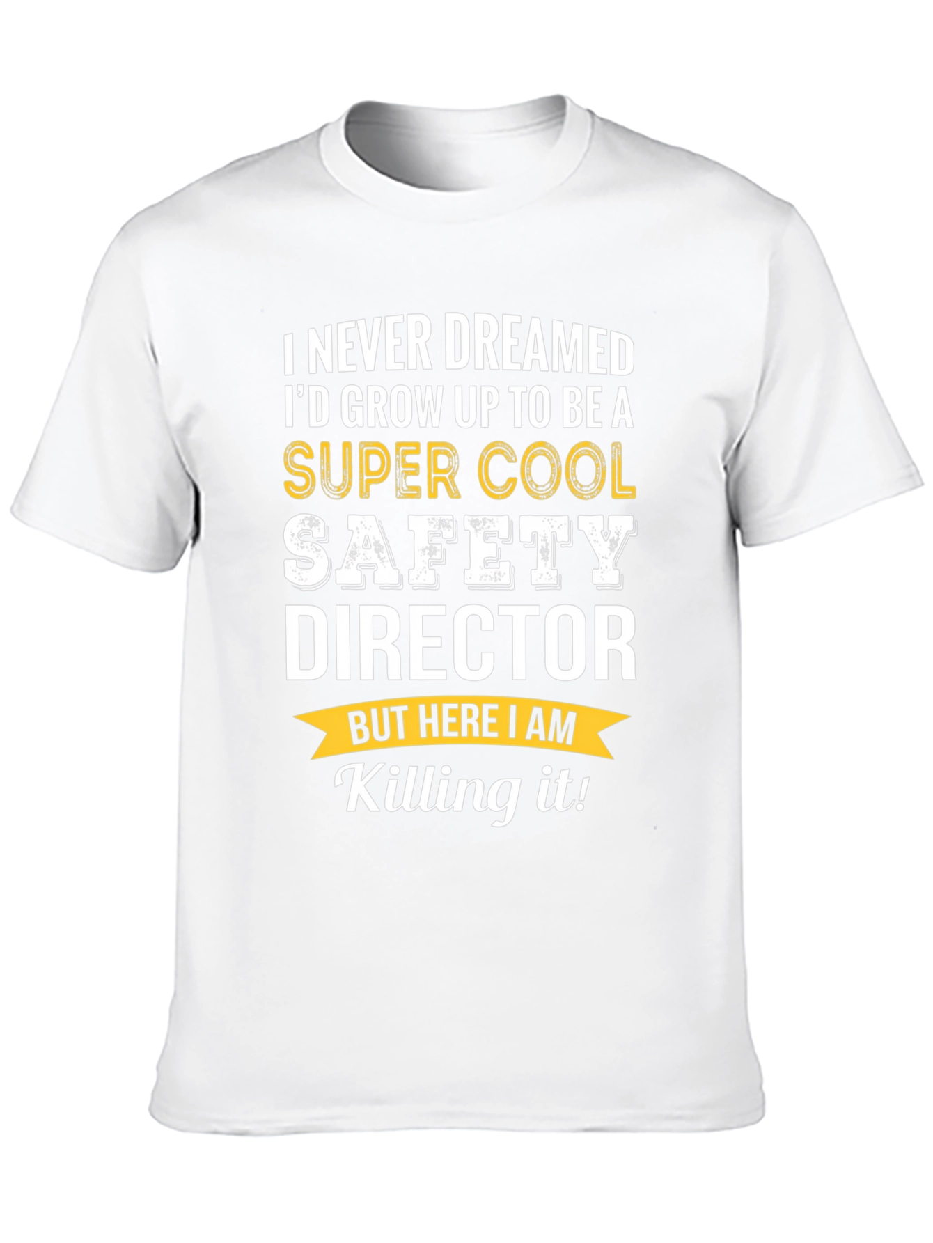 Super Cool Safety Director T-Shirt