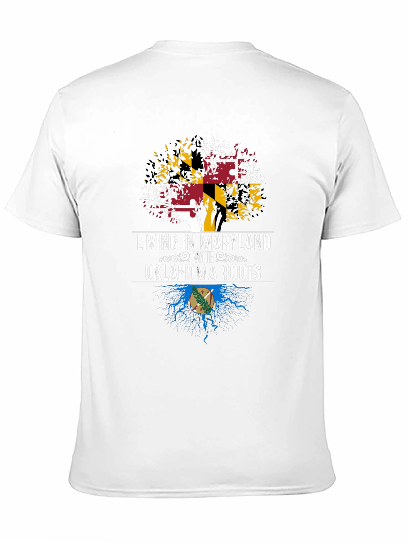 Maryland Roots T-Shirt: Living in Maryland with Oklahoma Roots