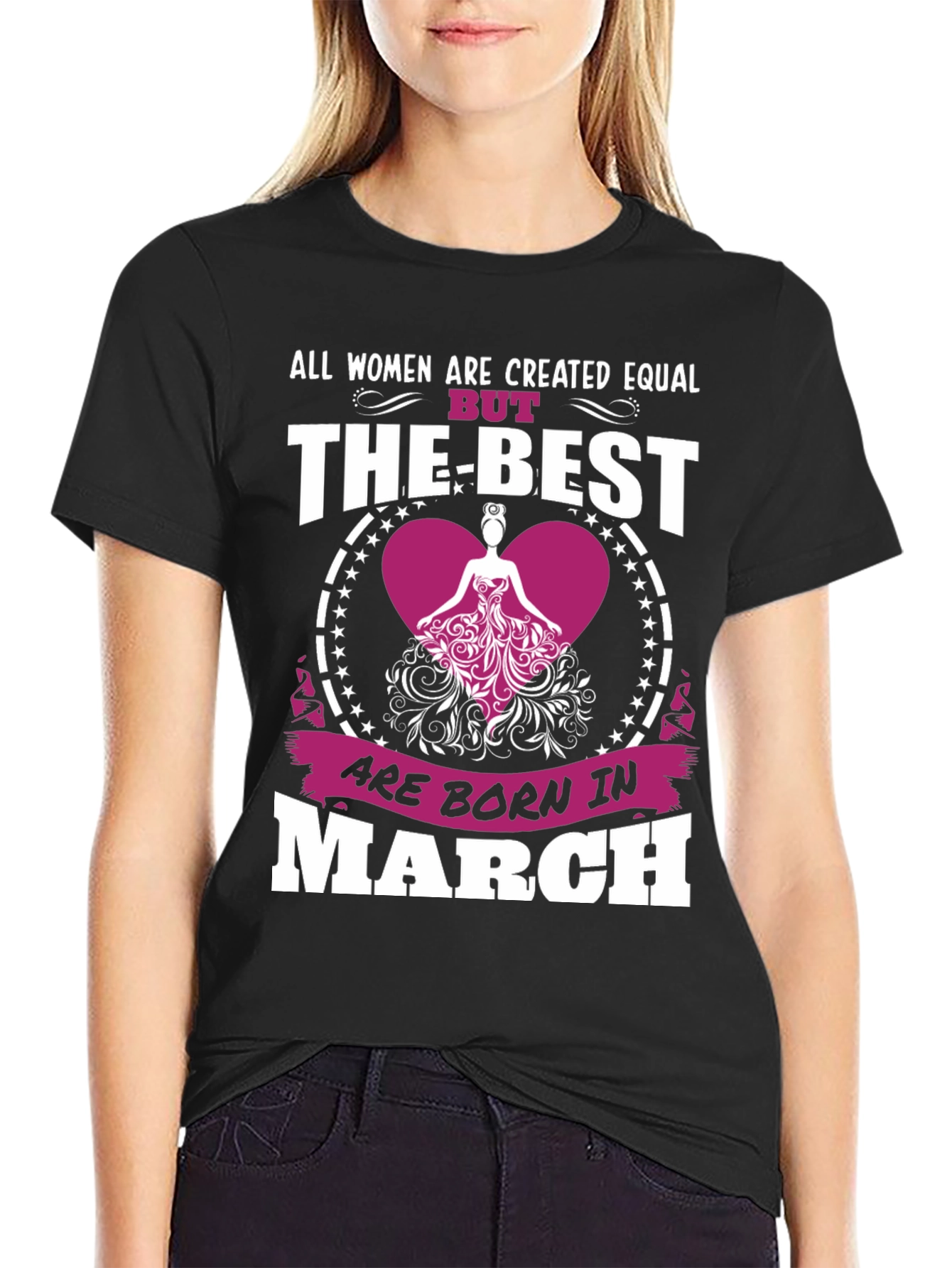Women Born In March T-Shirt