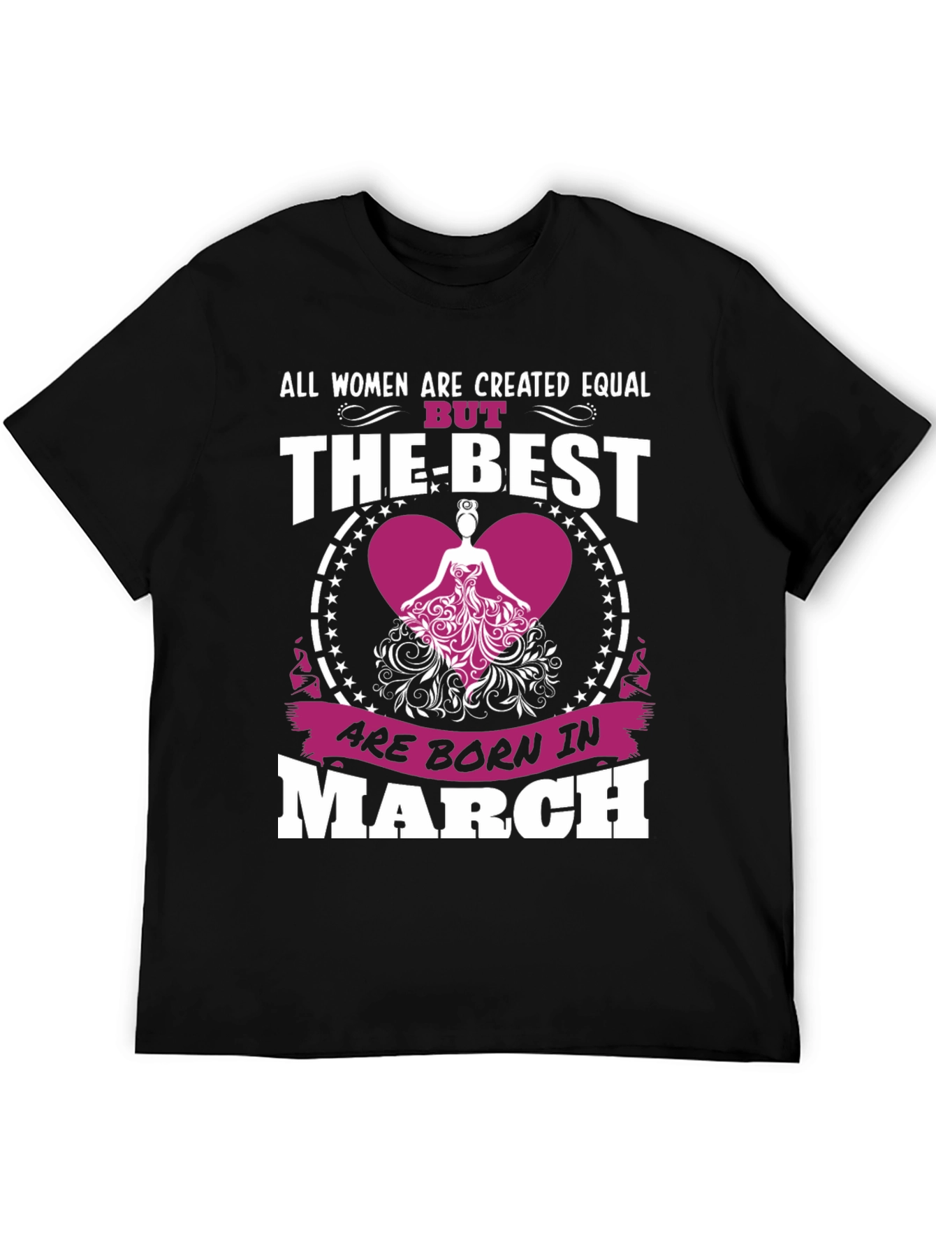 Women Born In March T-Shirt